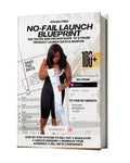 Book titled 'No-Fail Launch Blueprint' with a woman holding a large piece of paper on the cover.